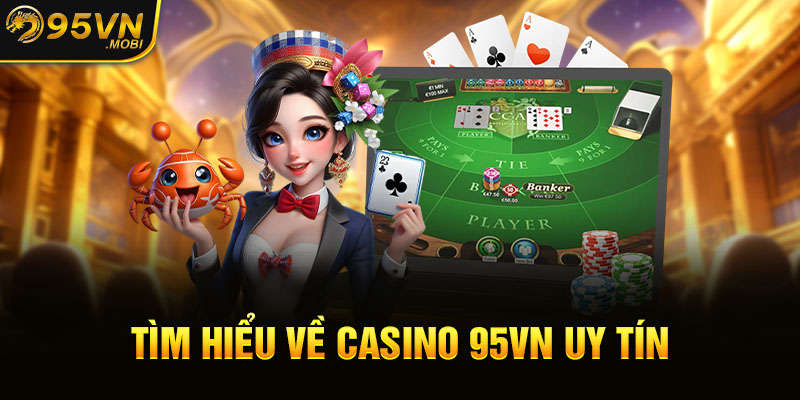 Tìm hiểu về casino KUBET uy tín